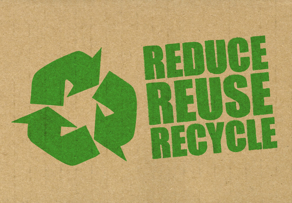 How To Reduce, Reuse, Recycle